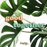 Good Together: Ethical, Eco-Friendly, Sustainable Living cover