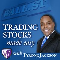 Trading Stocks Made Easy with Tyrone Jackson cover