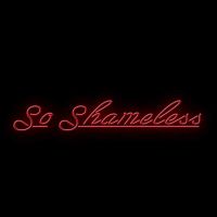 So Shameless cover