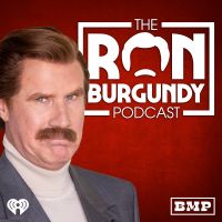 The Ron Burgundy Podcast cover
