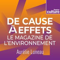De cause à effets, le magazine de l'environnement cover