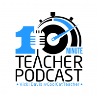 10 Minute Teacher Podcast with Cool Cat Teacher cover