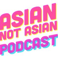 Asian Not Asian cover
