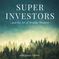 Superinvestors and the Art of Worldly Wisdom cover