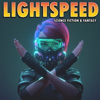 LIGHTSPEED MAGAZINE - Science Fiction and Fantasy Story Podcast (Sci-Fi | Audiobook | Short Stories) cover