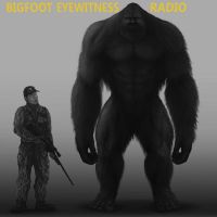 Bigfoot Eyewitness Radio cover