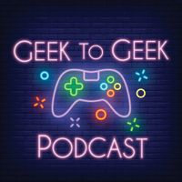 Geek to Geek Podcast cover