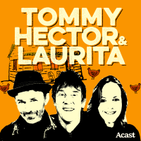 The Tommy, Hector & Laurita Podcast cover