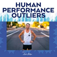 Human Performance Outliers Podcast cover