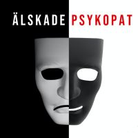 Älskade Psykopat cover