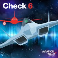 Aviation Week's Check 6 Podcast cover