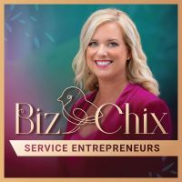 The BizChix Podcast:  Female Entrepreneurs | Women Small Business | Biz Chix cover