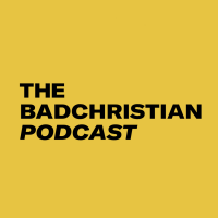 The Bad Christian Podcast cover