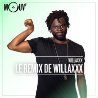 Le remixxx de Willaxxx cover