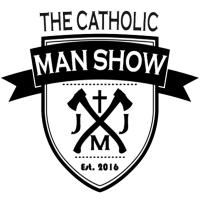 The Catholic Man Show cover