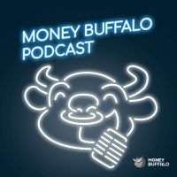 Money Buffalo Podcast cover