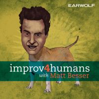 improv4humans with Matt Besser cover