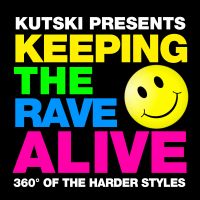Keeping The Rave Alive! cover