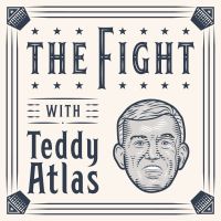 THE FIGHT with Teddy Atlas cover
