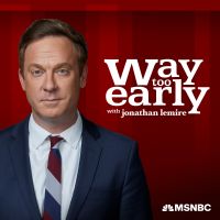 Way Too Early with Jonathan Lemire cover