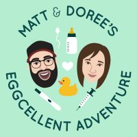 Matt and Doree's Eggcellent Adventure: An IVF Journey cover