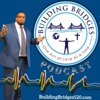 Building Bridges: One Act of Love At A Time cover