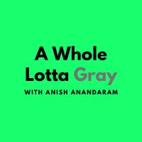 A Whole Lotta Gray cover