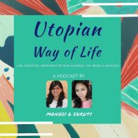 Utopian Way of Life: Can creating happiness within change the world around? cover