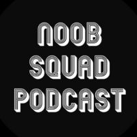 Noobsquadpodcast cover