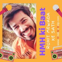 HMH ki Baat Rohit Mewada ke sath! cover