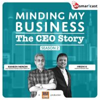 Minding My Business - The CEO Story with Ramesh Menon & Hrishi K cover