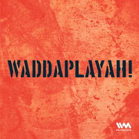 Waddaplayah! cover