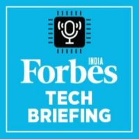 Forbes India Daily Tech Brief Podcast cover