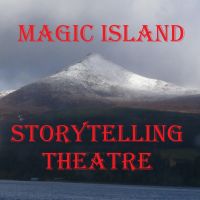 Magic Island Storytelling Theatre: Strange Tales From The Isle Of Arran: Ghost & fairy tales & more. cover