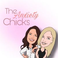 The Anxiety Chicks cover