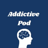 The Addictive Pod: How to Recover from Addiction cover