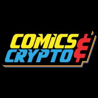 Comics and Crypto Podcast: a collectors world in the digital age cover