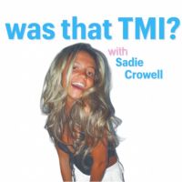 was that TMI? cover