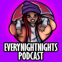 EVERYNIGHTNIGHTS PODCAST cover