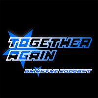 Together Again: An *NSYNC Podcast cover