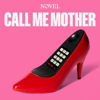 Call Me Mother cover