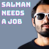 Salman Needs A Job - a podcast about jobs cover