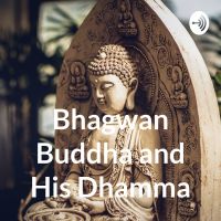 Bhagwan Buddha and His Dhamma cover