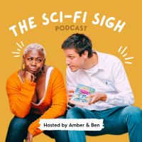 The Sci-Fi Sigh Podcast cover