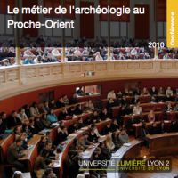 Le métier de l'archéologie au Proche-Orient cover