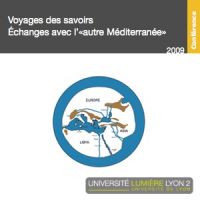 Voyages des savoirs. Échanges avec "l'autre Méditerranée" cover