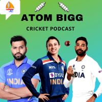 Atom Bigg Cricket Podcast cover