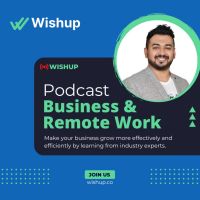 Business and Remote Work Podcast by Wishup cover