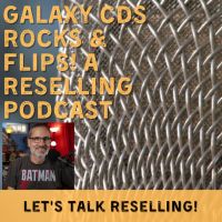 Galaxy CDS Rocks and Flips! A Reselling Podcast cover
