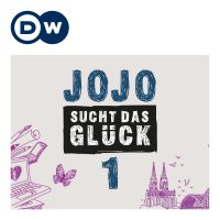 Jojo sucht das Glück | Deutsch lernen | Deutsche Welle cover